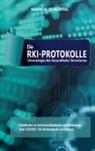 Markus Schlöffel, Markus Schlöffel Schlöffel, Legite GmbH - Die RKI-Protokolle