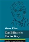 Oscar Wilde, Klara Neuhaus-Richter - Das Bildnis des Dorian Gray