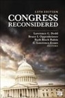 Lawrence C Dodd, Lawrence C. Dodd, Lawrence C. C. Dodd, C Lawrence Evans, C. Lawrence Evans, Bruce I Oppenheimer... - Congress Reconsidered