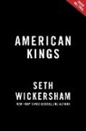 Seth Wickersham - American Kings