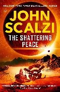 John Scalzi - The Shattering Peace