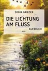 Sonja Grieder, Verlag Vicon - Die Lichtung am Fluss (Band 1)
