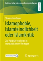Verena Hambauer - Islamophobie, Islamfeindlichkeit oder Islamkritik