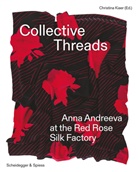Christina Kiaer - Collective Threads