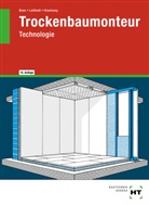 Manfred Boes, Frank Hrachowy, Dieter Leithold - eBook inside: Buch und eBook Trockenbaumonteur, m. 1 Buch