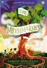 Tamzin Merchant - The Mythmakers