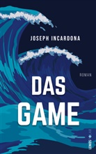 Joseph Incardona, Lydia Dimitrow - Das Game