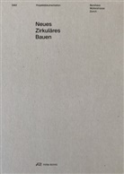 Maik Ilmer, Felix Thies - Neues Zirkuläres Bauen
