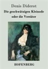 Denis Diderot - Die geschwätzigen Kleinode oder die Verräter