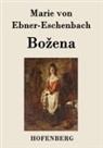 Marie Von Ebner-Eschenbach - Bo¿ena