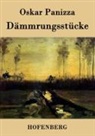 Oskar Panizza - Dämmrungsstücke