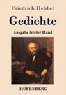 Friedrich Hebbel - Gedichte