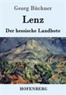 Georg Büchner - Lenz / Der hessische Landbote