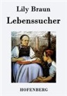Lily Braun - Lebenssucher