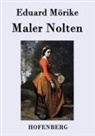 Eduard Mörike - Maler Nolten