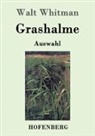 Walt Whitman - Grashalme