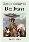 Niccolò Machiavelli - Der Fürst
