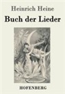 Heinrich Heine - Buch der Lieder
