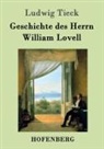 Ludwig Tieck - Geschichte des Herrn William Lovell