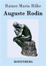 Rainer Maria Rilke - Auguste Rodin