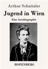 Arthur Schnitzler - Jugend in Wien