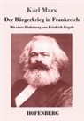 Karl Marx - Der Bürgerkrieg in Frankreich