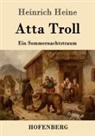 Heinrich Heine - Atta Troll