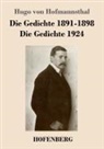 Hugo von Hofmannsthal - Die Gedichte 1891-1898 / Die Gedichte 1924