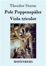 Theodor Storm - Pole Poppenspäler / Viola tricolor