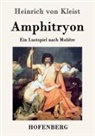 Heinrich von Kleist - Amphitryon