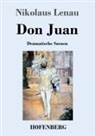 Nikolaus Lenau - Don Juan