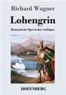Richard Wagner - Lohengrin