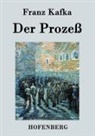 Franz Kafka - Der Prozeß