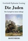 Gotthold Ephraim Lessing - Die Juden