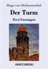 Hugo von Hofmannsthal - Der Turm