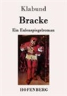 Klabund - Bracke
