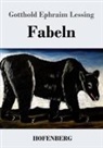 Gotthold Ephraim Lessing - Fabeln