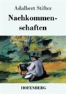 Adalbert Stifter - Nachkommenschaften