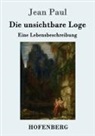 Jean Paul - Die unsichtbare Loge