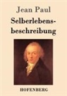 Jean Paul - Selberlebensbeschreibung