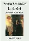 Arthur Schnitzler - Liebelei