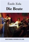 Émile Zola - Die Beute