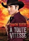 Lily Karey, Damon Suede - À toute vitesse