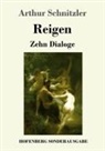 Arthur Schnitzler - Reigen