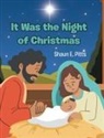 Shaun E. Pitts - It Was the Night of Christmas