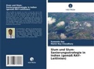 Sumanta Das, Malini Roy Choudhury - Slum und Slum-Sanierungsstrategie in Indien (gemäß RAY-Leitlinien)