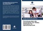 Nargiza Nusratovna Kaxorova - Forschung über die Anwendung von TESOL-Methoden im Sprachunterricht