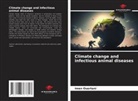 Imen Ouertani - Climate change and infectious animal diseases