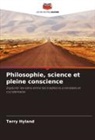 Terry Hyland - Philosophie, science et pleine conscience