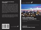 Arshad Ali, Mohammed Faizan Farooqui - Guía completa de sistemas multiagente